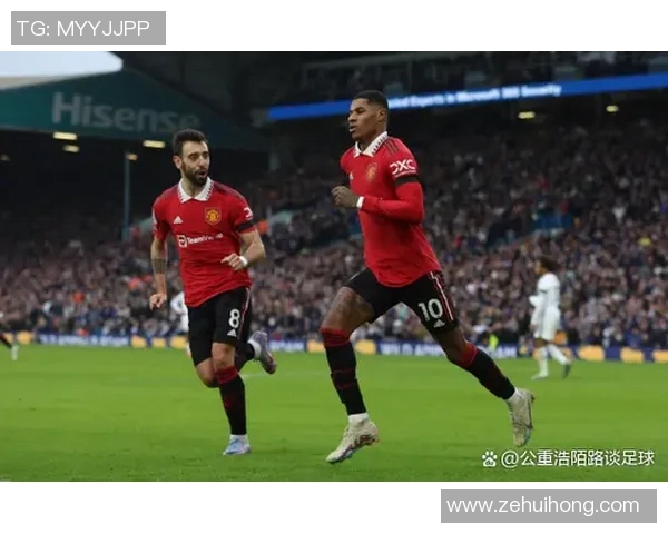 曼联对阵热刺精彩直播入口抢先看全场比赛精彩瞬间不容错过